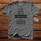 #TheSoccerNuts T-Shirt - If Life Gets Complicated